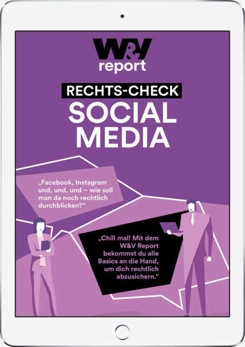 W&V Report Rechts-Check Social Media